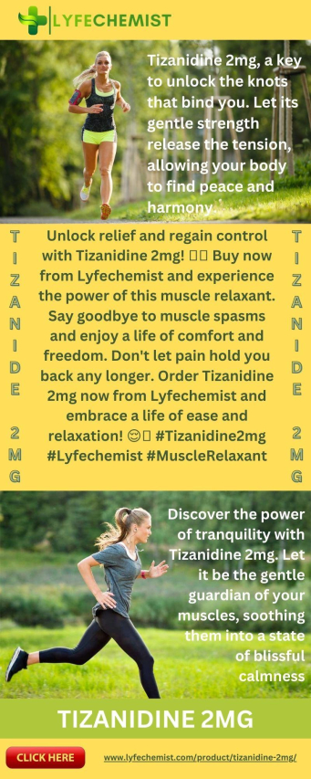 Tizanidine 4mg: How Strong Is This Muscle Relaxant?